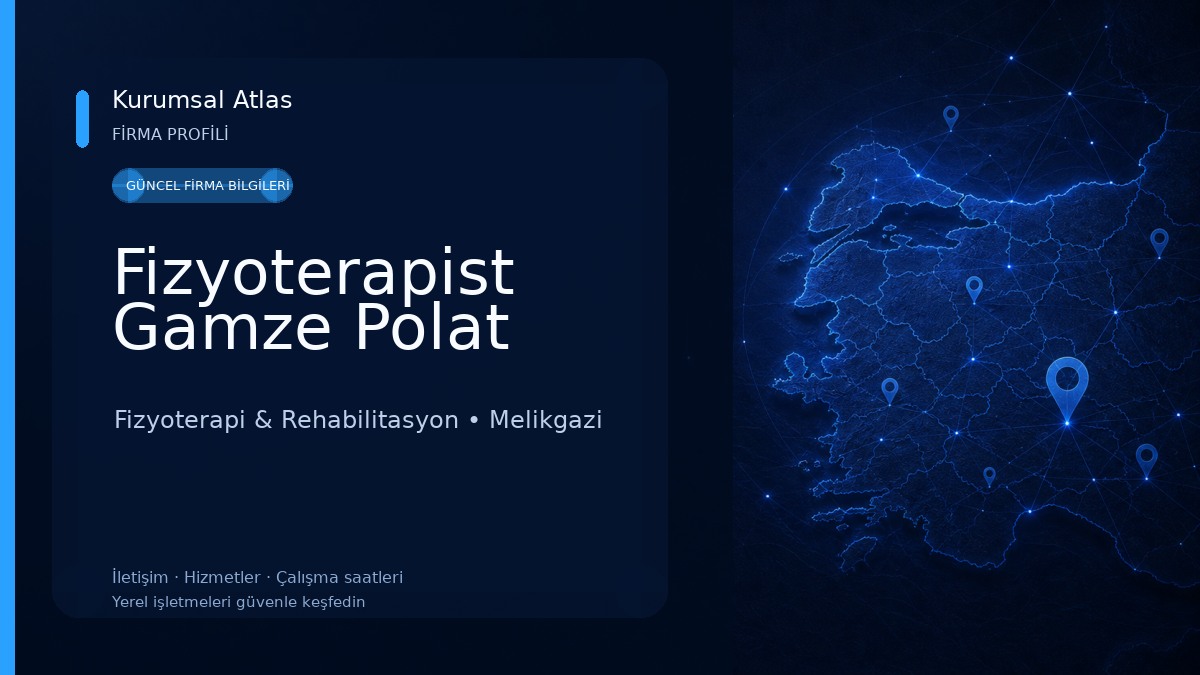 Fizyoterapist Gamze Polat Fizyoterapi & Rehabilitasyon