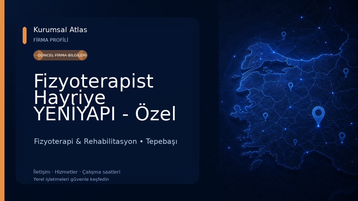 Fizyoterapist Hayriye YENİYAPI - Özel Sağlık Meslek Hizmet Birimi Fizyoterapi & Rehabilitasyon