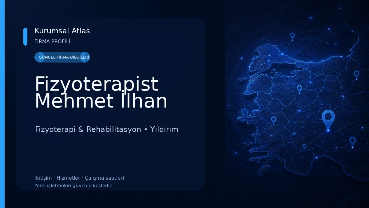 Fizyoterapist Mehmet İlhan 