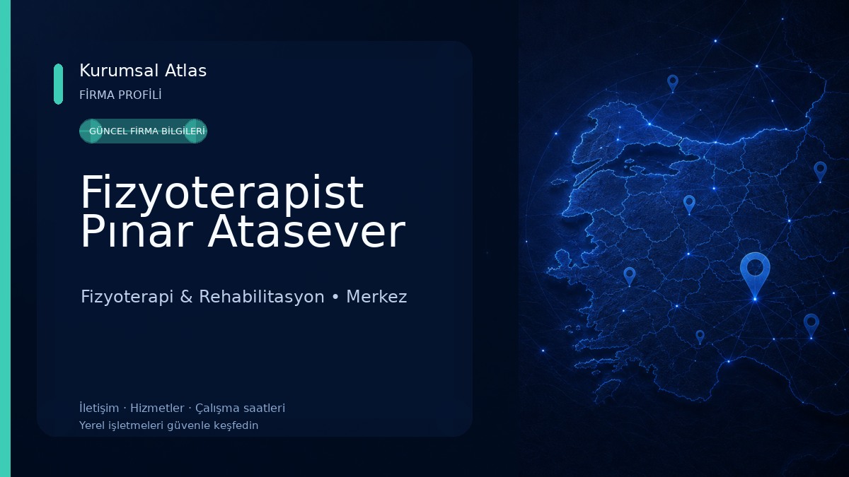Fizyoterapist Pınar Atasever 