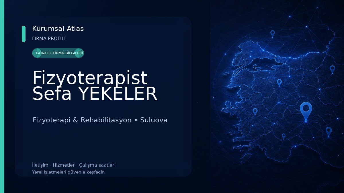 Fizyoterapist Sefa YEKELER