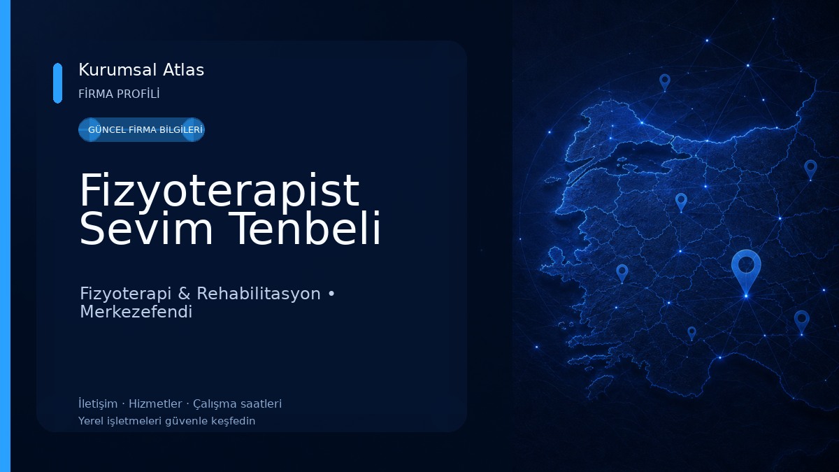 Fizyoterapist Sevim Tenbeli Fizyoterapi & Rehabilitasyon