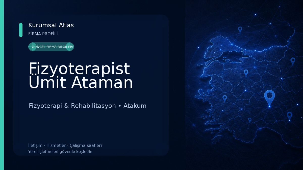 Fizyoterapist Ümit Ataman Fizyoterapi & Rehabilitasyon