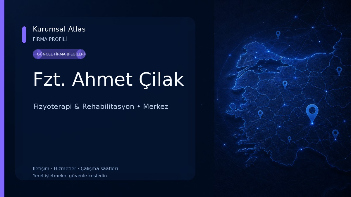 Fzt. Ahmet Çilak