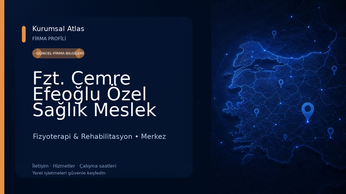Fzt. Cemre Efeoğlu Özel Sağlık Meslek Birimi FİZYOHAND