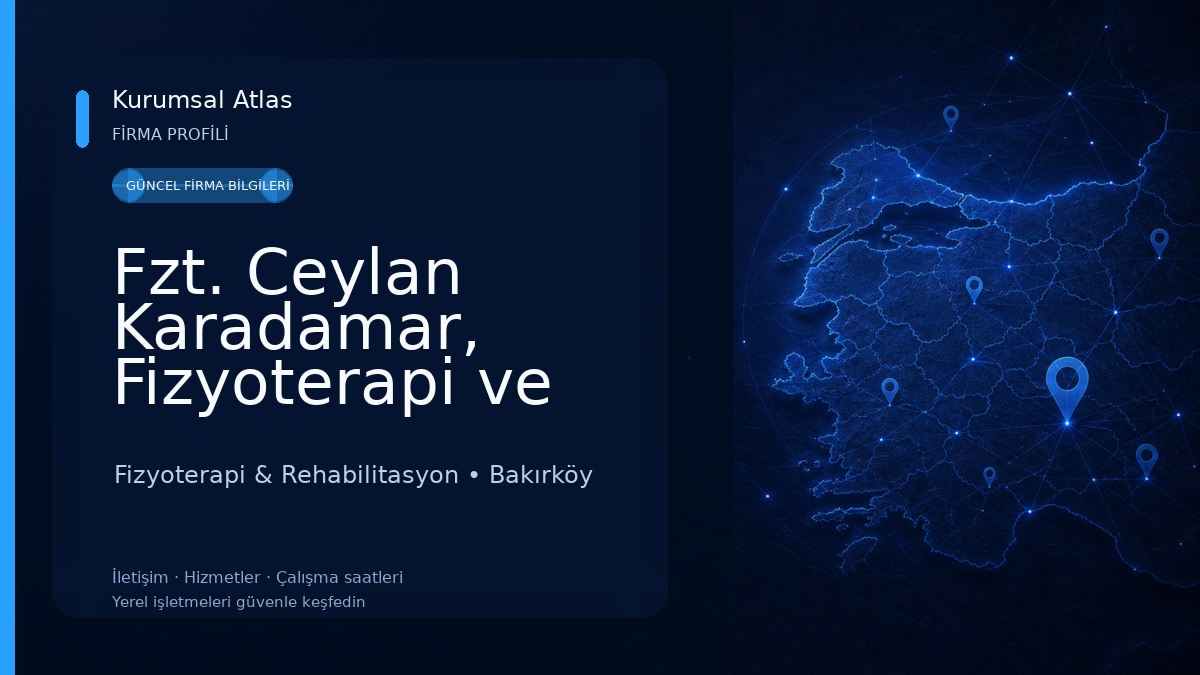 Fzt. Ceylan Karadamar, Fizyoterapi ve Rehabilitasyon Fizyoterapi & Rehabilitasyon