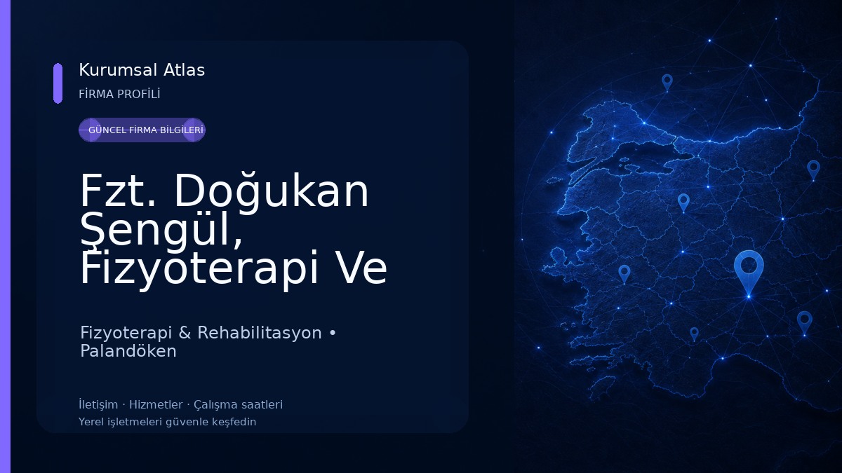 Fzt. Doğukan Şengül, Fizyoterapi Ve Rehabilitasyon Fizyoterapi & Rehabilitasyon
