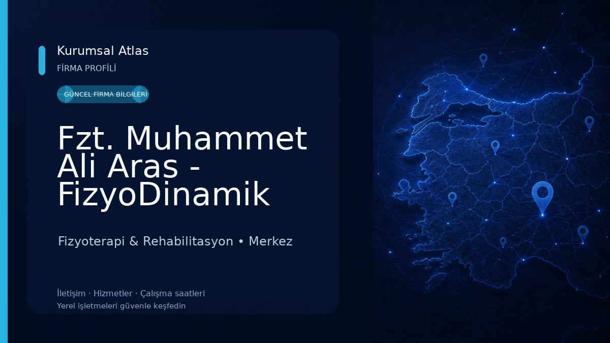 Fzt. Muhammet Ali Aras - FizyoDinamik 
