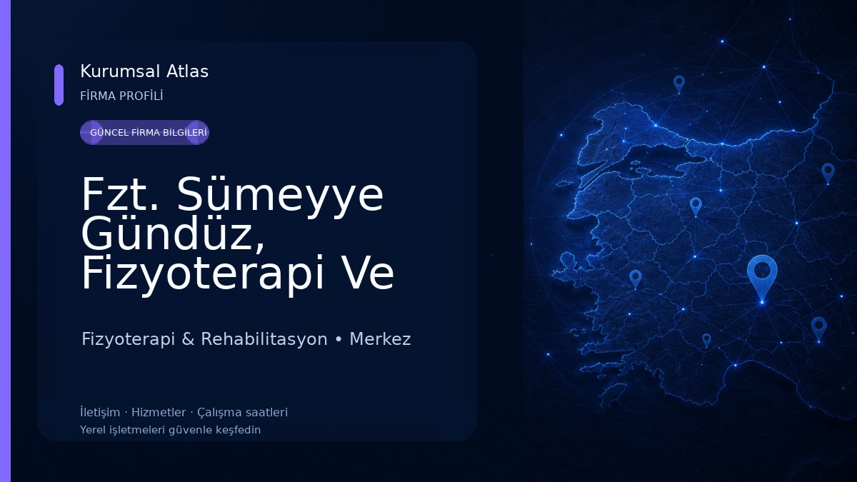 Fzt. Sümeyye Gündüz, Fizyoterapi Ve Rehabilitasyon Fizyoterapi & Rehabilitasyon