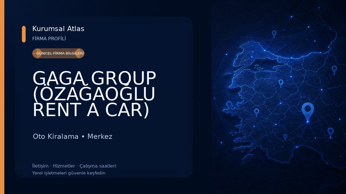 GAGA GROUP (ÖZAĞAOĞLU RENT A CAR)