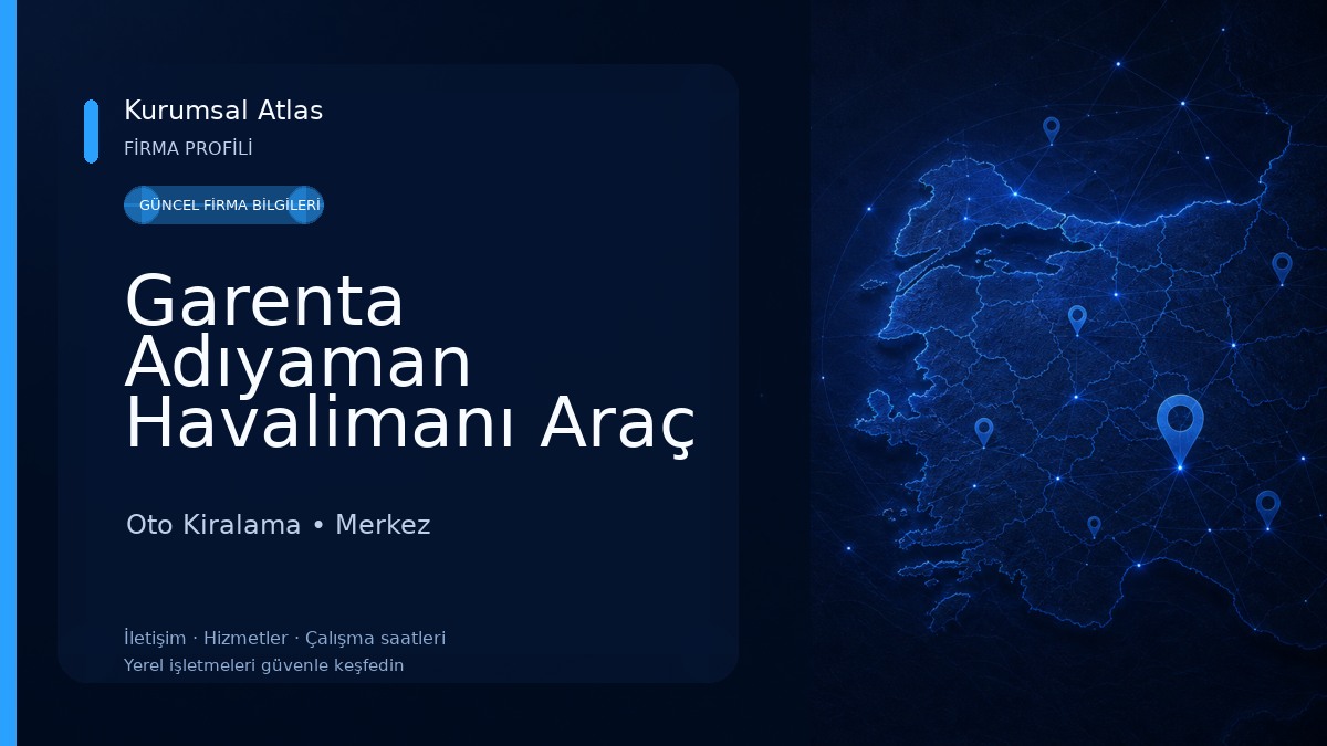 Garenta Adıyaman Havalimanı Araç Kiralama