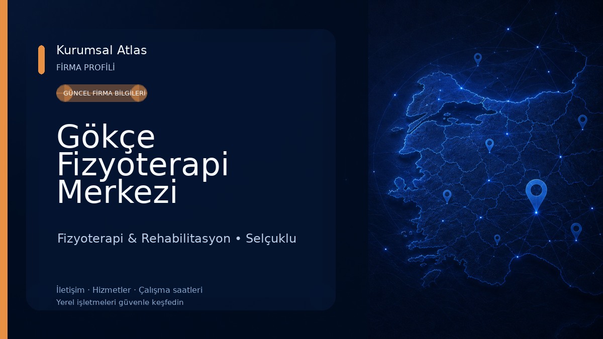 Gökçe Fizyoterapi Merkezi Fizyoterapi & Rehabilitasyon