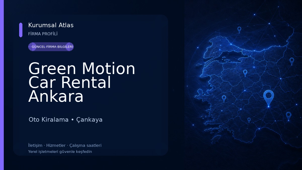 Green Motion Car Rental Ankara Downtown Oto Kiralama