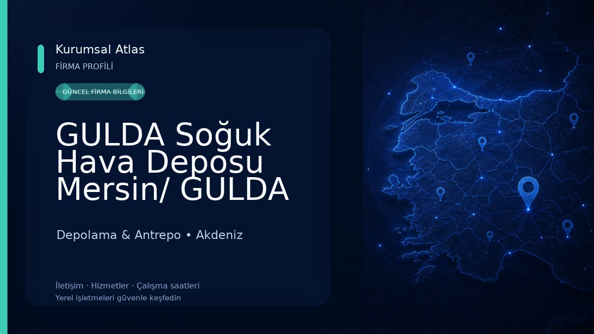GULDA Soğuk Hava Deposu Mersin/ GULDA Cold Storage Mersin Depolama & Antrepo