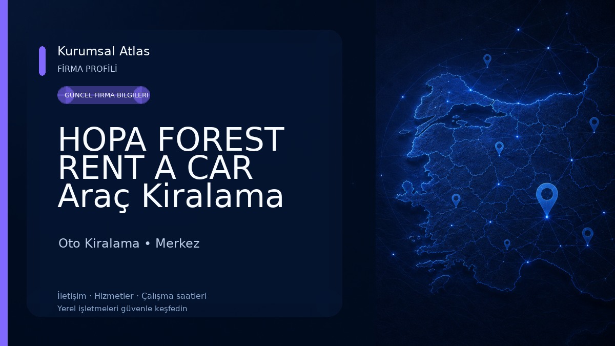 HOPA FOREST RENT A CAR Araç Kiralama Artvin Oto Kiralama