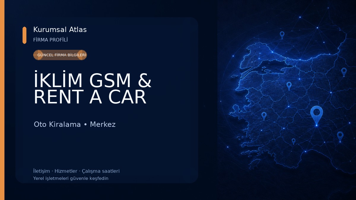 İKLİM GSM & RENT A CAR Oto Kiralama