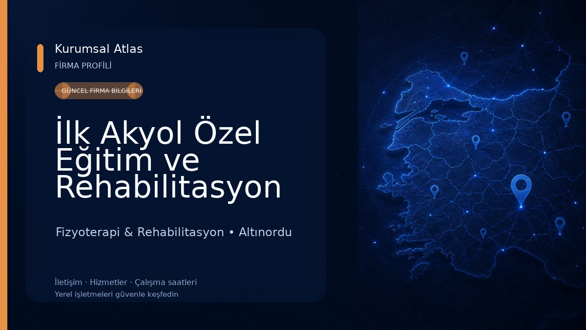 İlk Akyol Özel Eğitim ve Rehabilitasyon Merkezi 