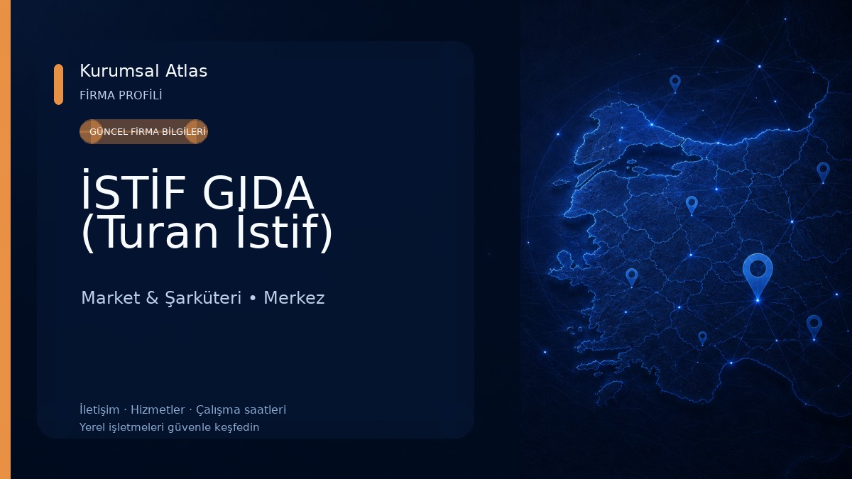 İSTİF GIDA (Turan İstif)