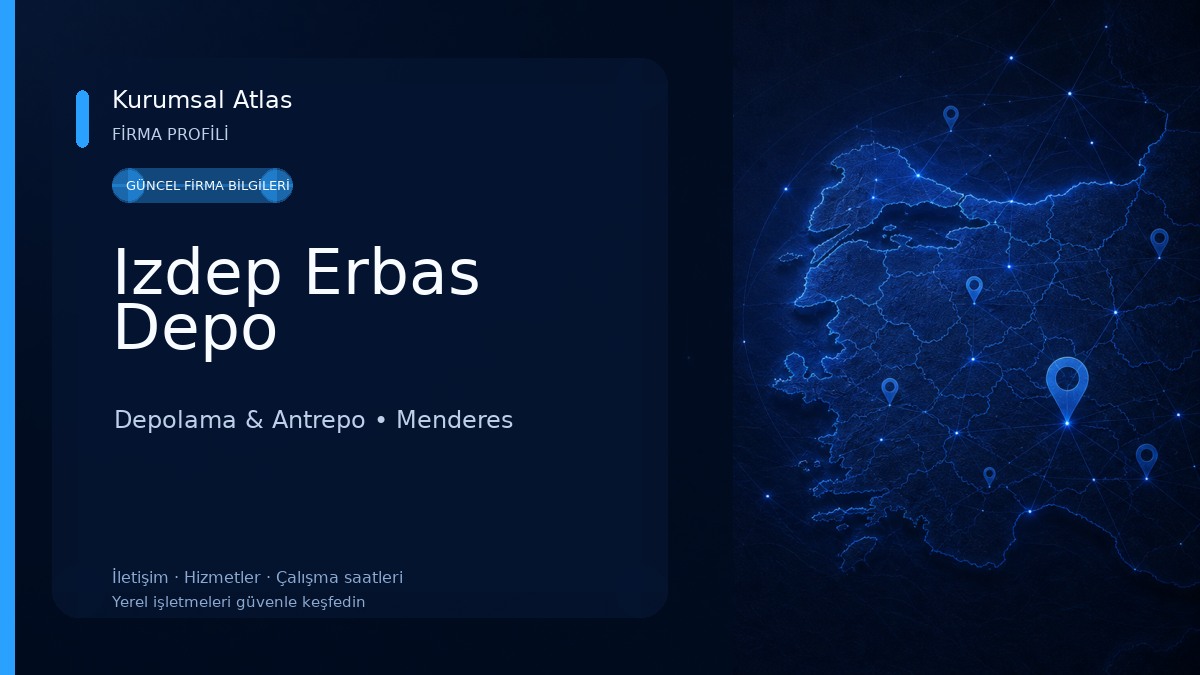 Izdep Erbas Depo Depolama & Antrepo
