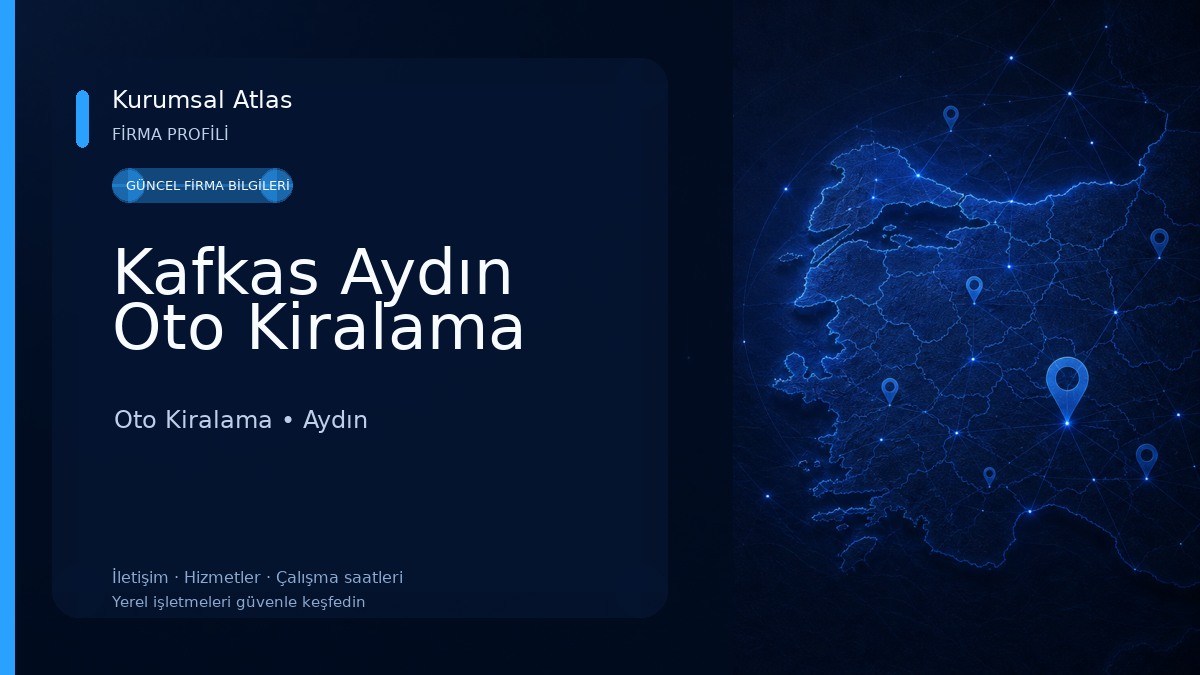 Kafkas Aydın Oto Kiralama