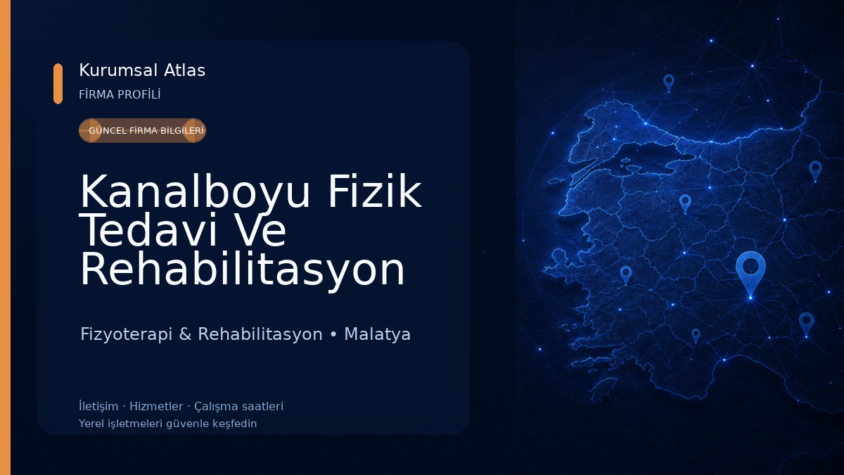 Kanalboyu Fizik Tedavi Ve Rehabilitasyon Merkezi