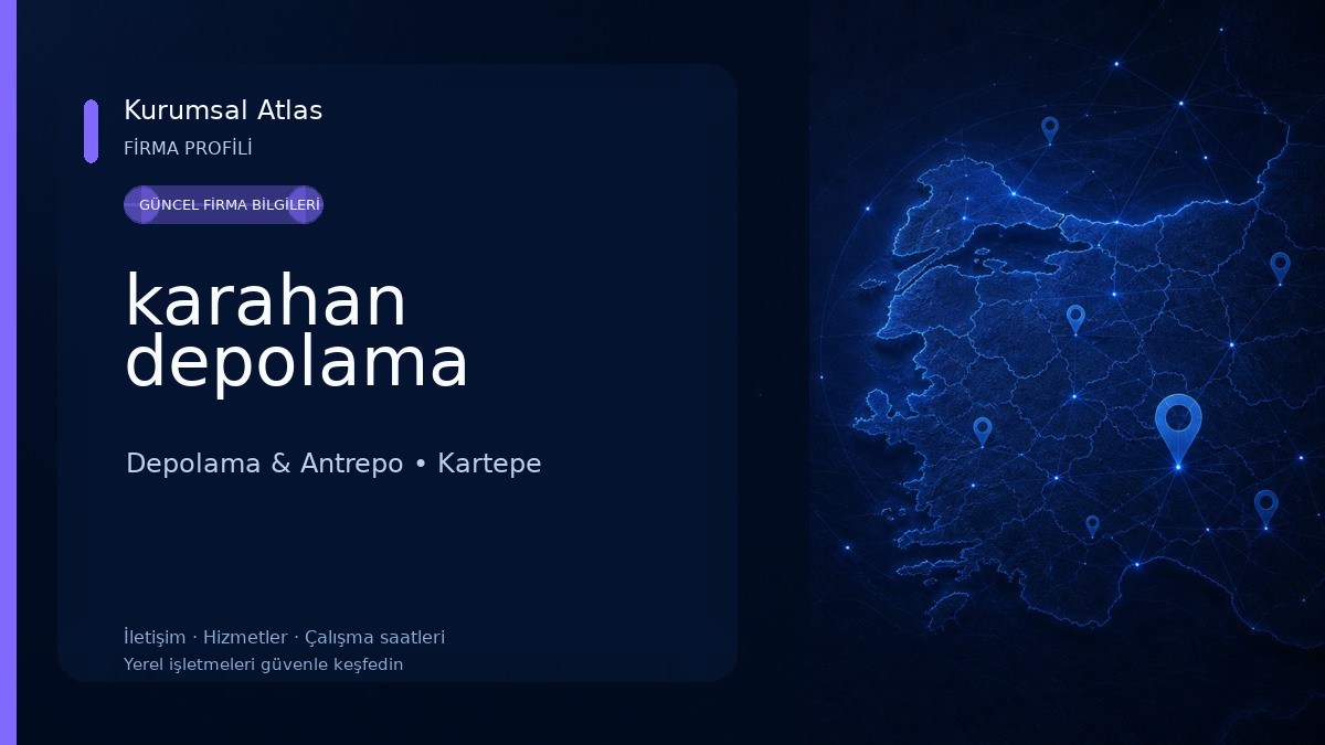 karahan depolama 