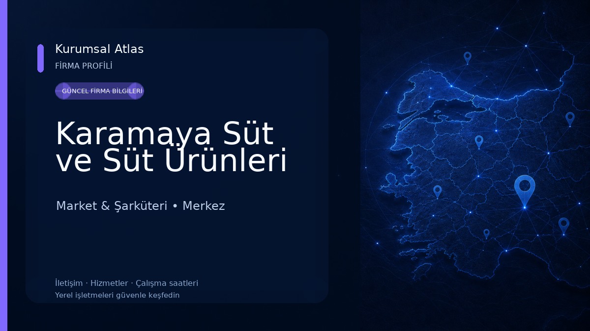 Karamaya Süt ve Süt Ürünleri