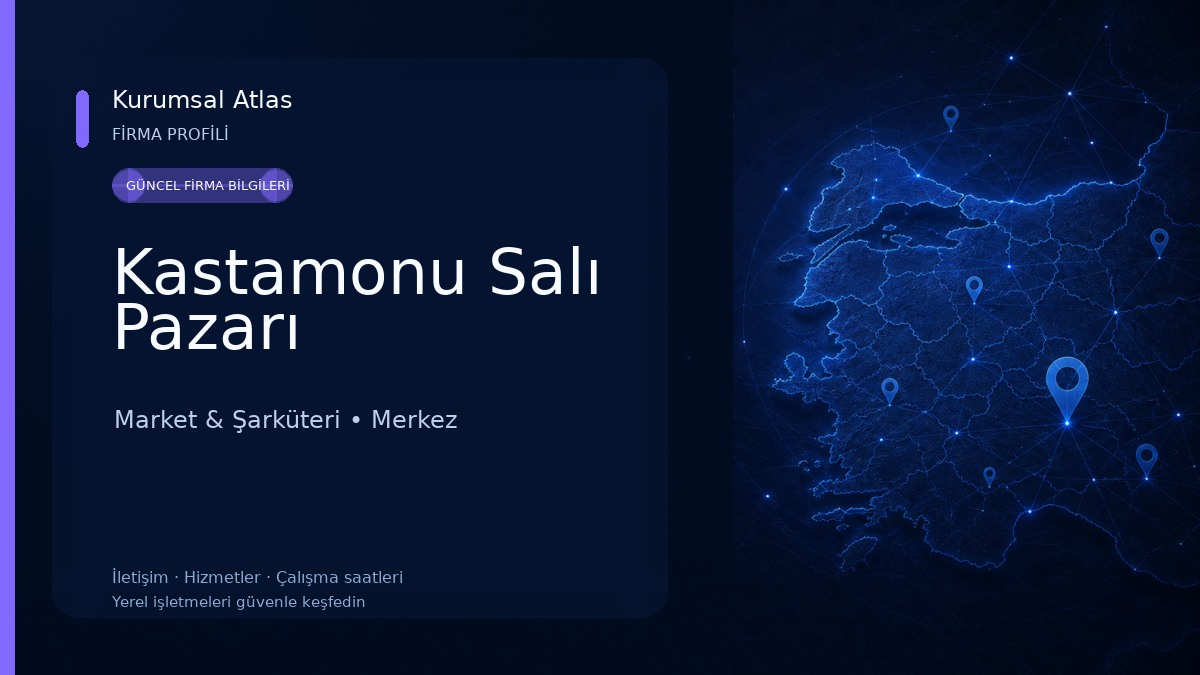 Kastamonu Salı Pazarı Market & Şarküteri