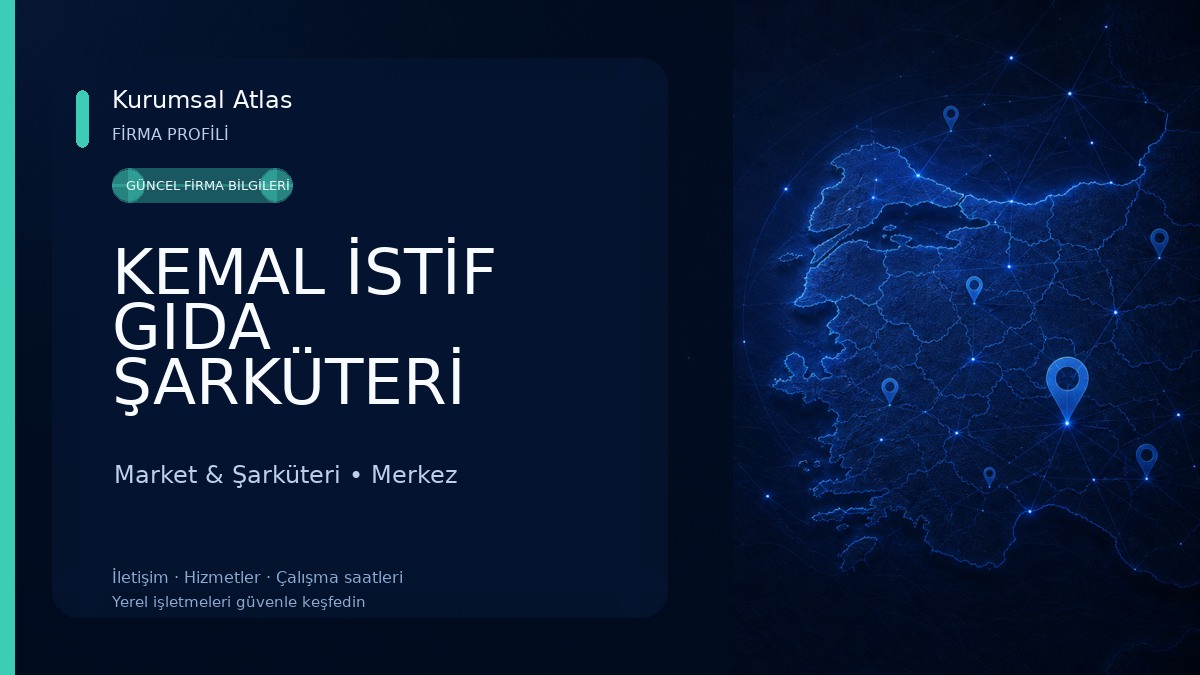 KEMAL İSTİF GIDA ŞARKÜTERİ Market & Şarküteri