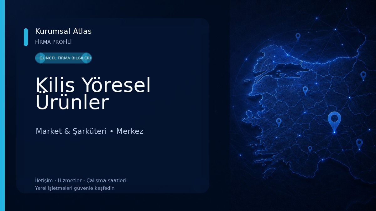 Kilis Yöresel Ürünler Market & Şarküteri