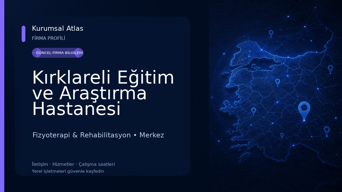 Kırklareli Eğitim ve Araştırma Hastanesi