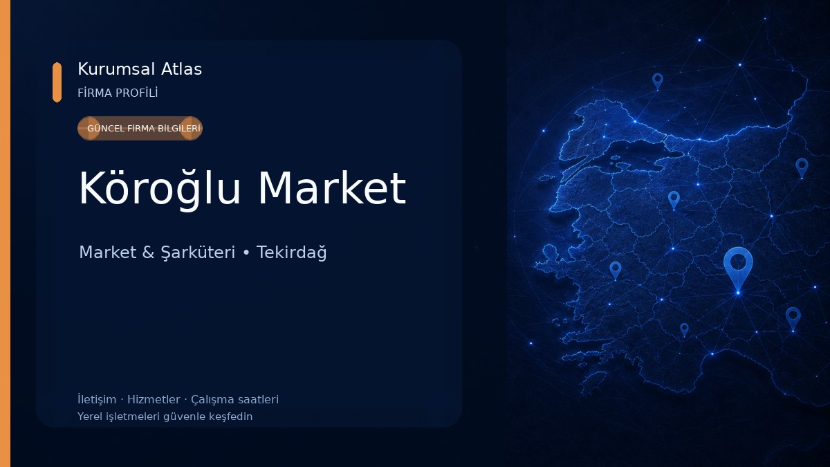 Köroğlu Market Market & Şarküteri