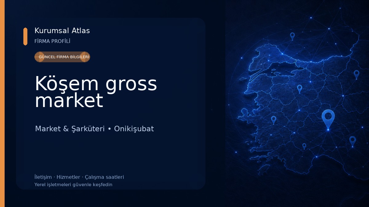 Köşem gross market Market & Şarküteri