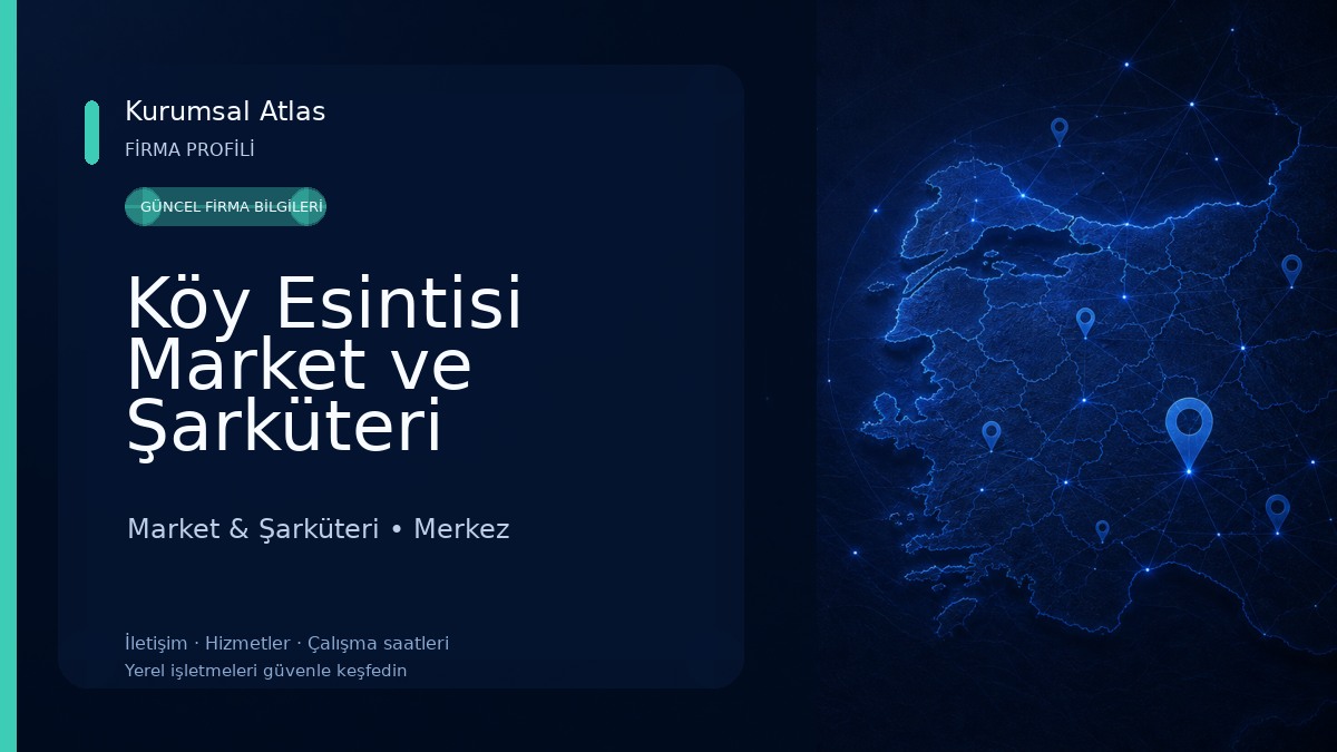 Köy Esintisi Market ve Şarküteri 