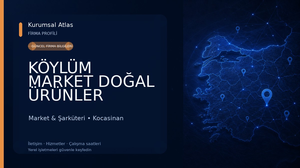 KÖYLÜM MARKET DOĞAL ÜRÜNLER Market & Şarküteri