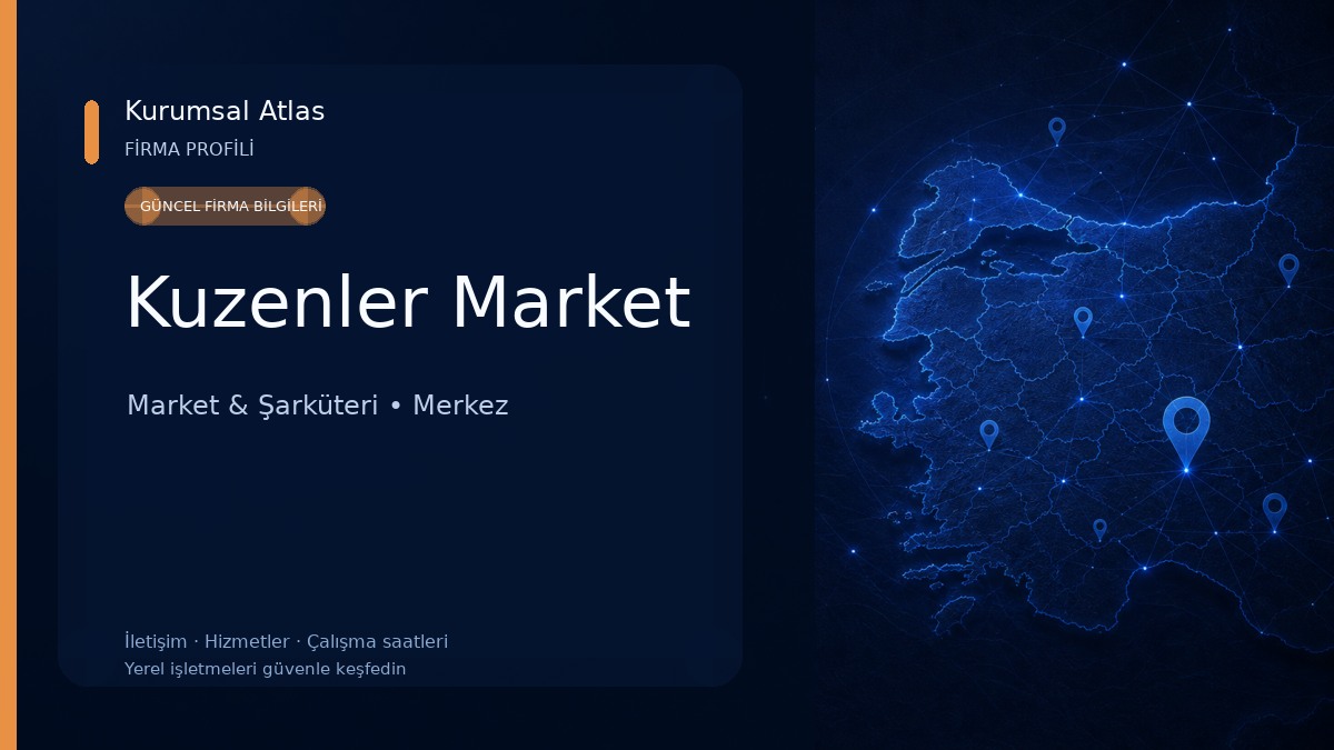 Kuzenler Market Market & Şarküteri