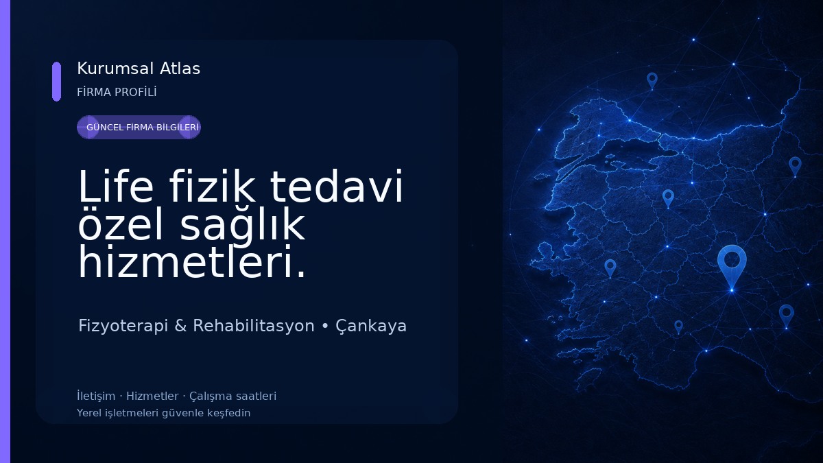 Life fizik tedavi özel sağlık hizmetleri. Fizyoterapi & Rehabilitasyon