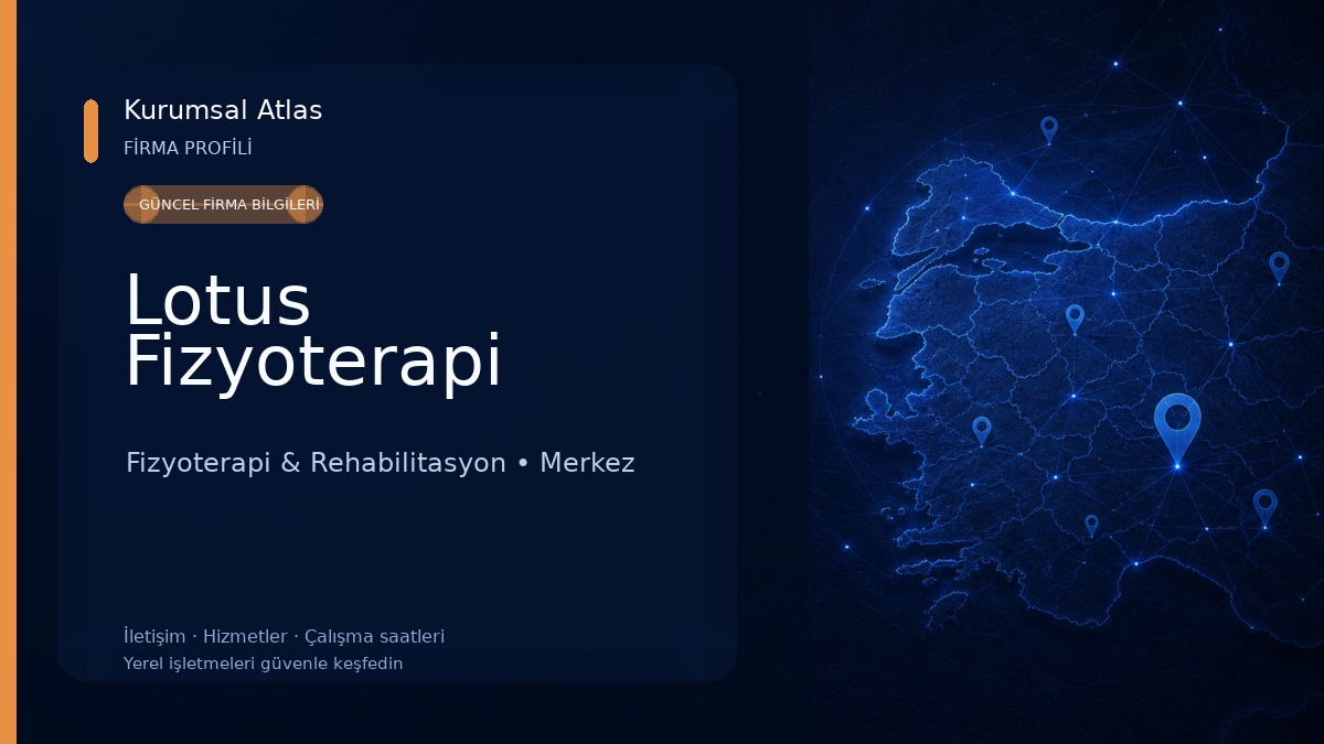 Lotus Fizyoterapi Fizyoterapi & Rehabilitasyon