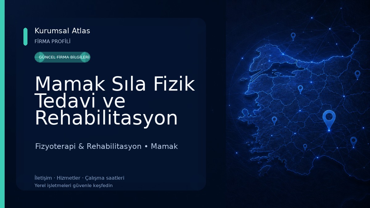 Mamak Sıla Fizik Tedavi ve Rehabilitasyon Tıp Merkezi Fizyoterapi & Rehabilitasyon