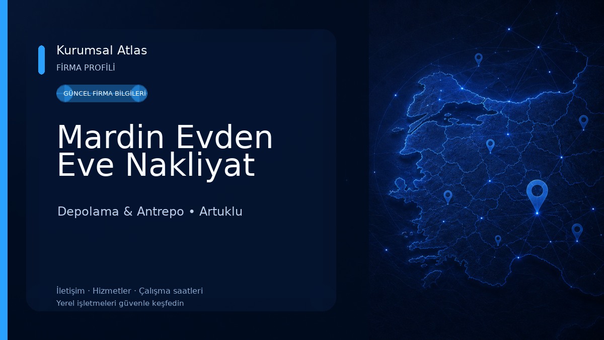 Mardin Evden Eve Nakliyat 