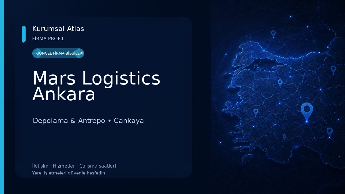 Mars Logistics Ankara Depolama & Antrepo