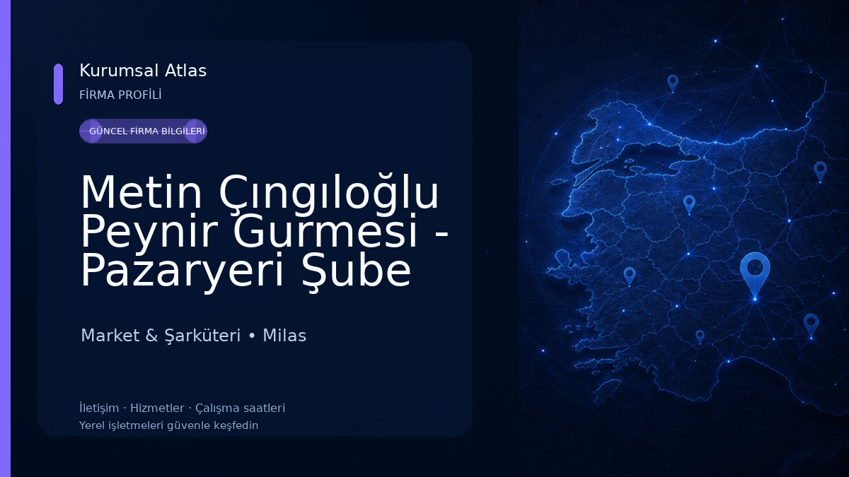 Metin Çıngıloğlu Peynir Gurmesi - Pazaryeri Şube Market & Şarküteri