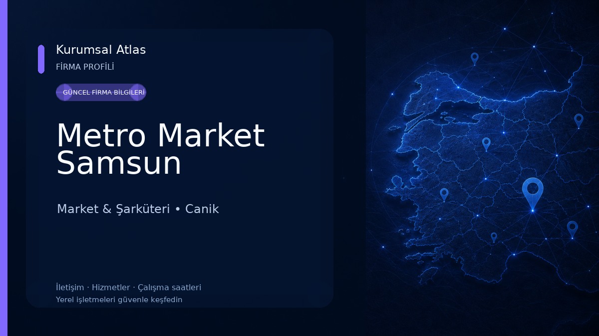 Metro Market Samsun