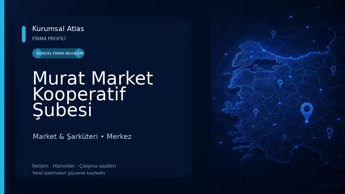 Murat Market Kooperatif Şubesi