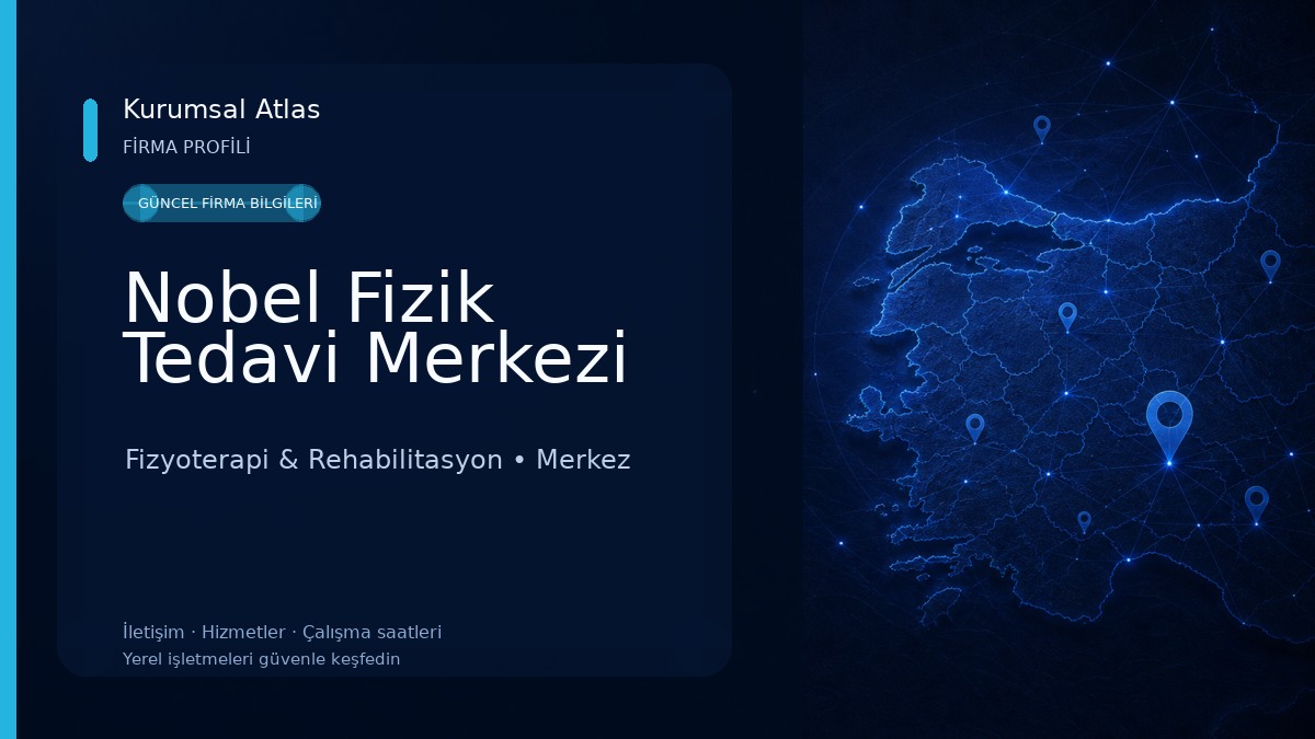 Nobel Fizik Tedavi Merkezi Fizyoterapi & Rehabilitasyon