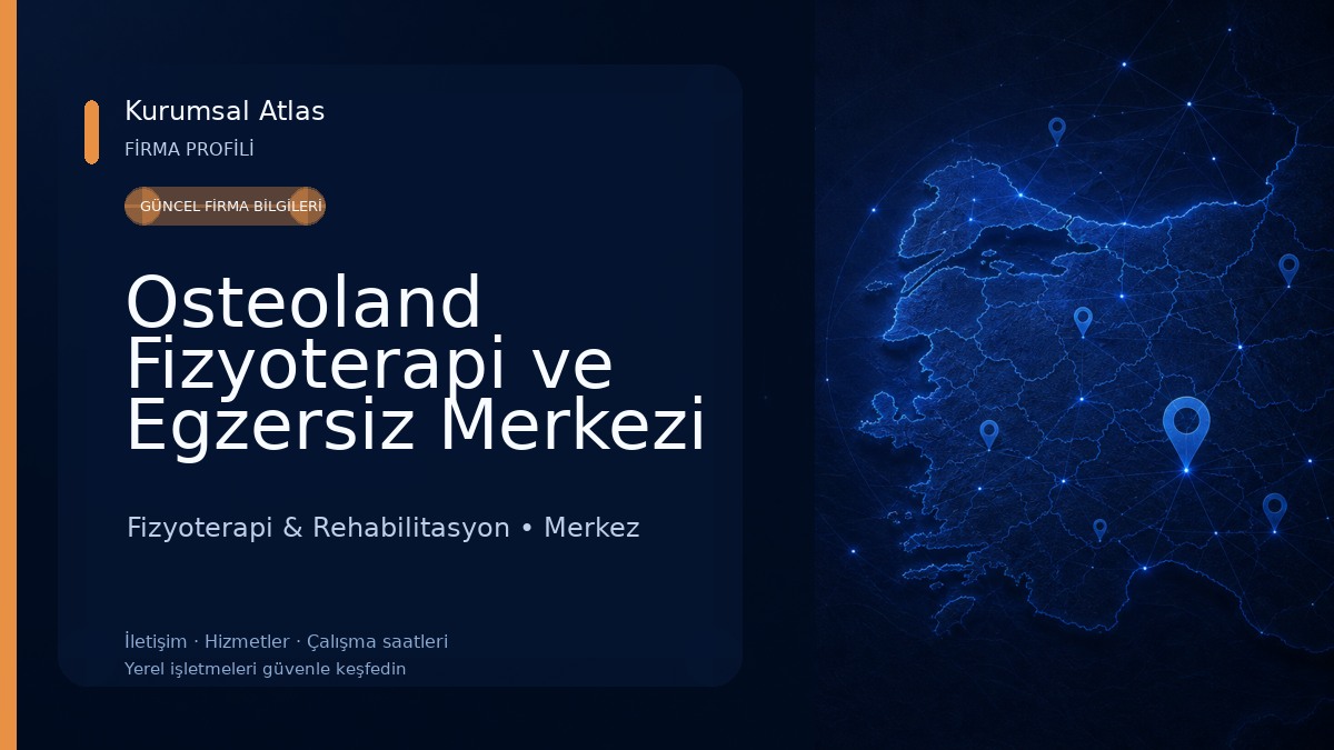 Osteoland Fizyoterapi ve Egzersiz Merkezi Zonguldak Fizyoterapi & Rehabilitasyon
