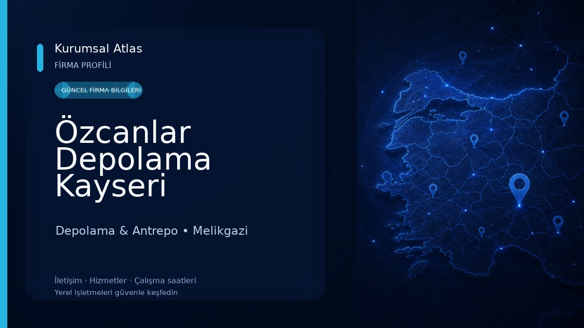Özcanlar Depolama Kayseri 