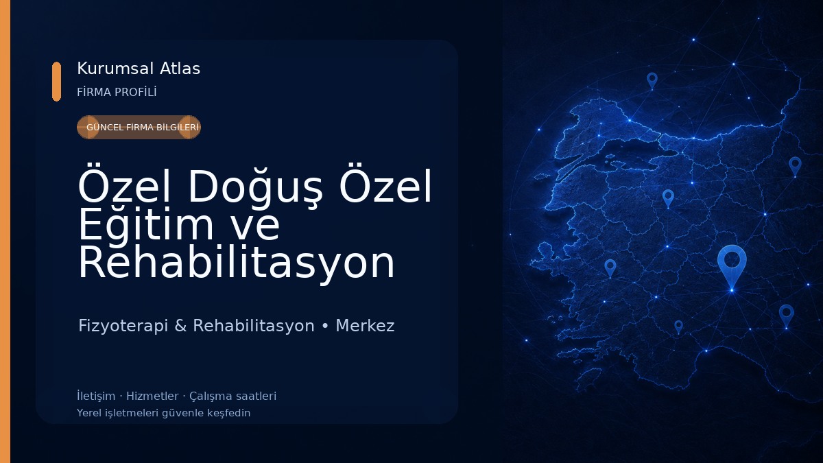 Özel Doğuş Özel Eğitim ve Rehabilitasyon Merkezi