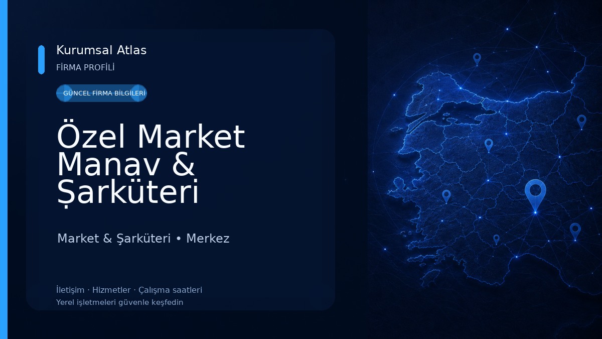 Özel Market Manav & Ṣarküteri