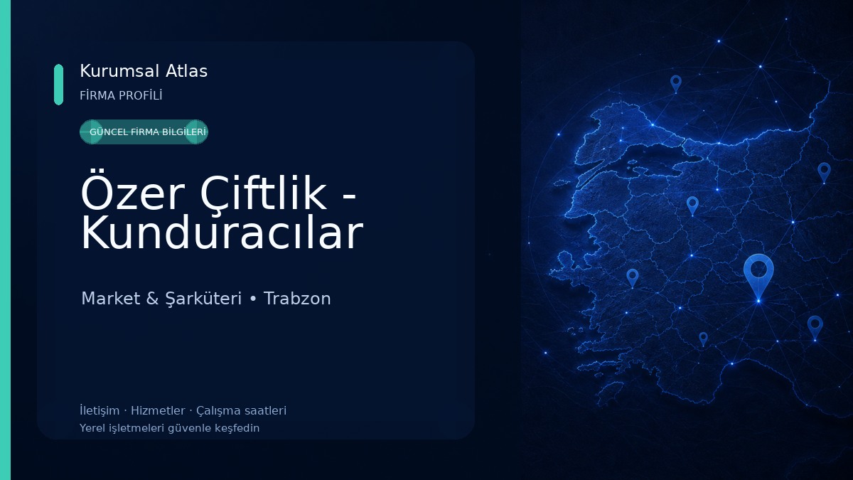 Özer Çiftlik - Kunduracılar Market & Şarküteri